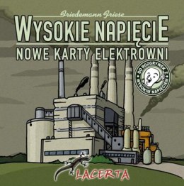 Wysokie Napięcie: Nowe karty elektrowni