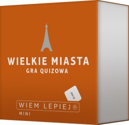 Wiem lepiej: Wielkie miasta