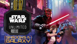 Star Wars: Unlimited - Shadow of the Galaxy - Prerelease [07.07 - 11:15]