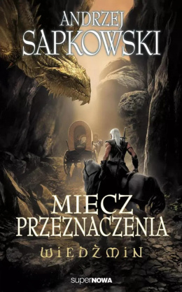 Wiedźmin 2 - Miecz Przeznaczenia